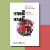 Presentación del libro LOS FUTUROS DEL ESPAÑOL - 1