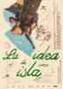 Proyección de “La Idea de una Isla”