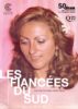 Les Fiancées du Sud (Las Novias del Sur) - 1