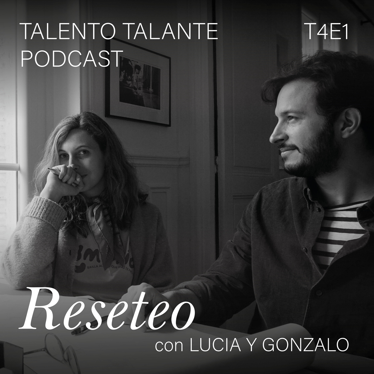 T 4. Episodio 1 – Reseteo con Lucía y Gonzalo