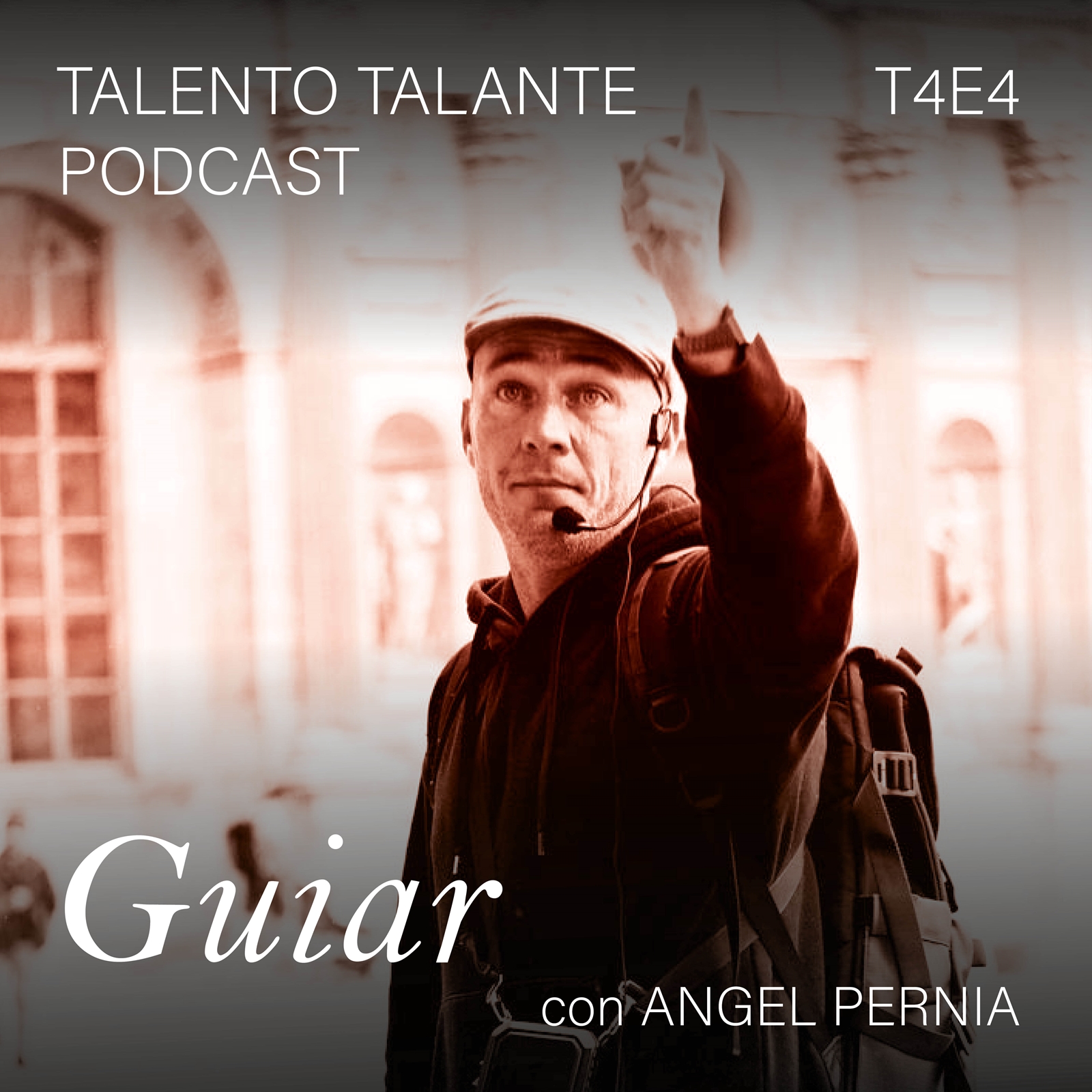 T 4. Episodio 4 – Guiar con Ángel Pernía