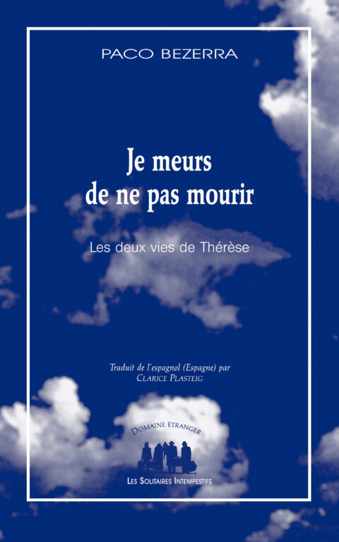 Je meurs de ne pas mourir (Les deux vies de Thérèse)_thumbnail