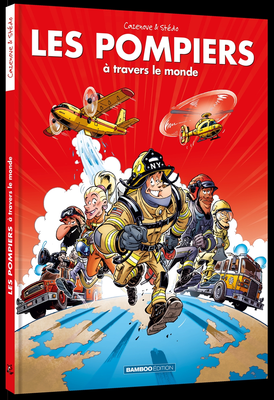 Les pompiers à travers le monde